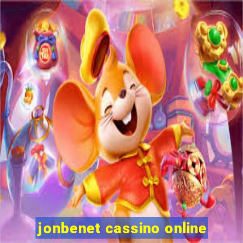 jonbenet cassino online