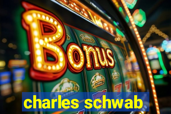 charles schwab