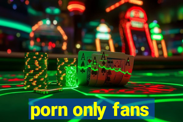 porn only fans