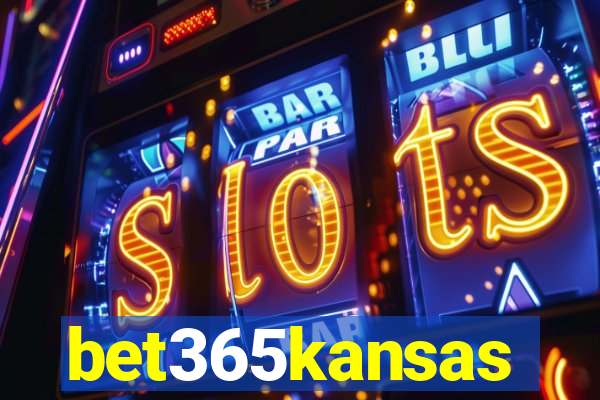 bet365kansas