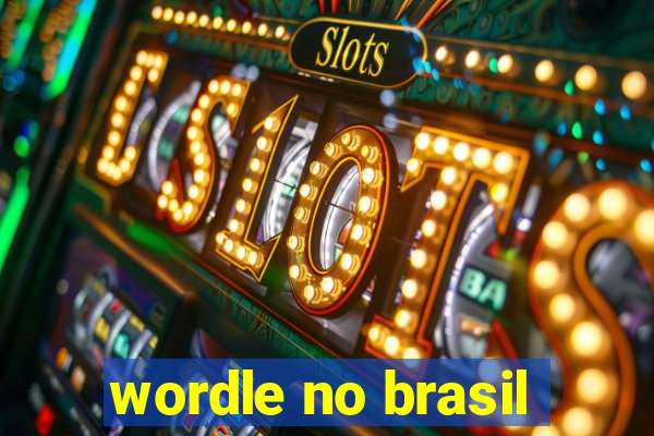 wordle no brasil