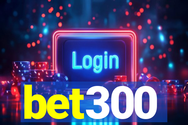 bet300