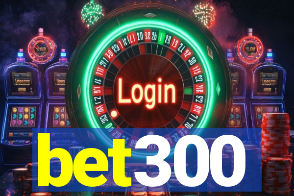 bet300