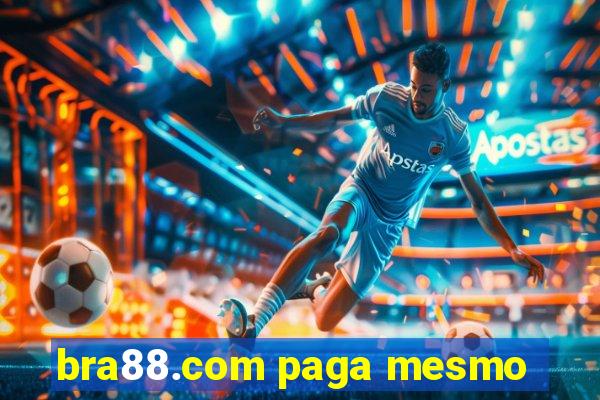 bra88.com paga mesmo