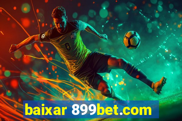 baixar 899bet.com