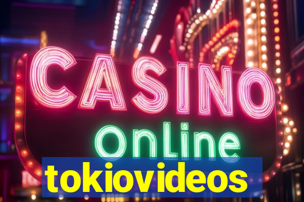 tokiovideos