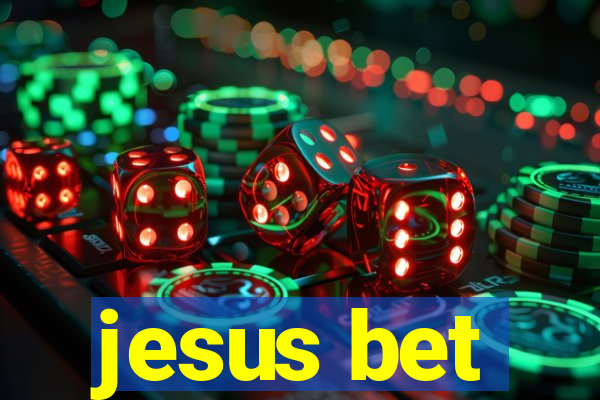 jesus bet