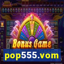 pop555.vom