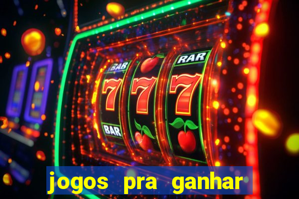 jogos pra ganhar dinheiro de verdade via pix na hora