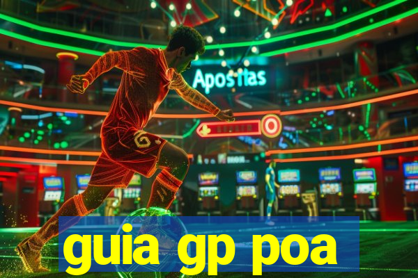 guia gp poa