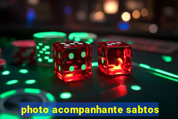 photo acompanhante sabtos