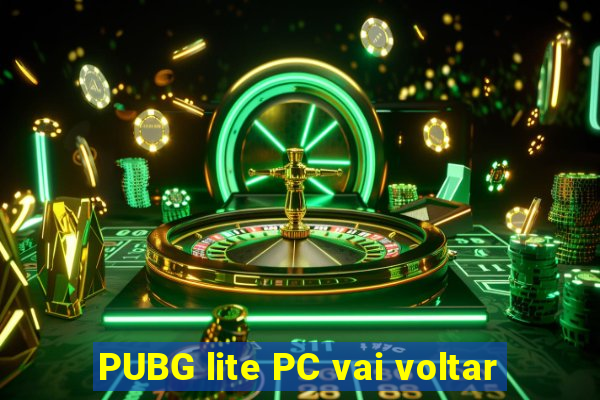 PUBG lite PC vai voltar