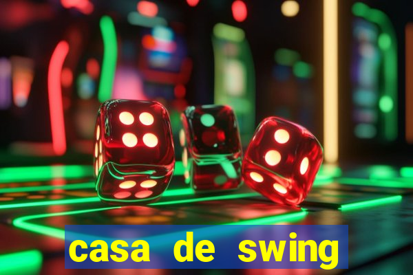 casa de swing porto seguro