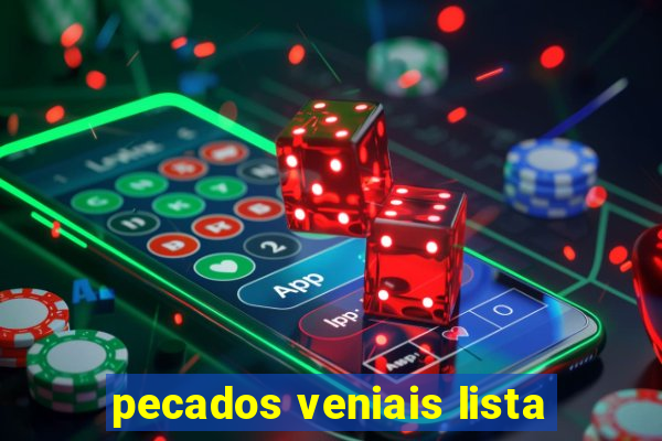 pecados veniais lista