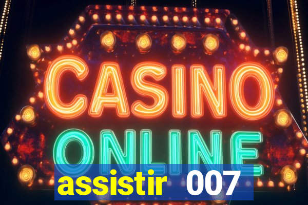 assistir 007 cassino royale filme completo em portugues