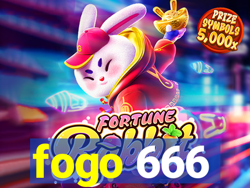 fogo 666