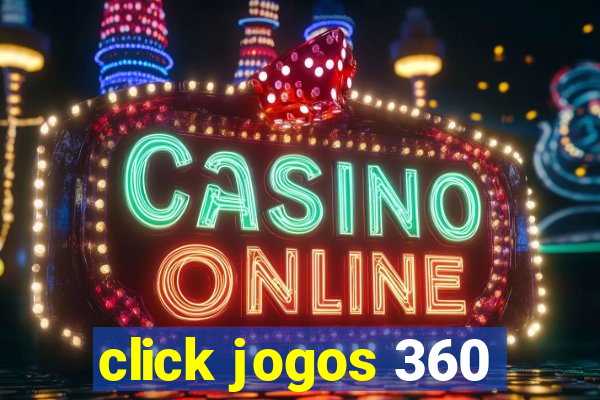 click jogos 360