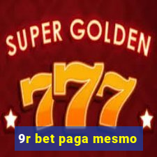 9r bet paga mesmo