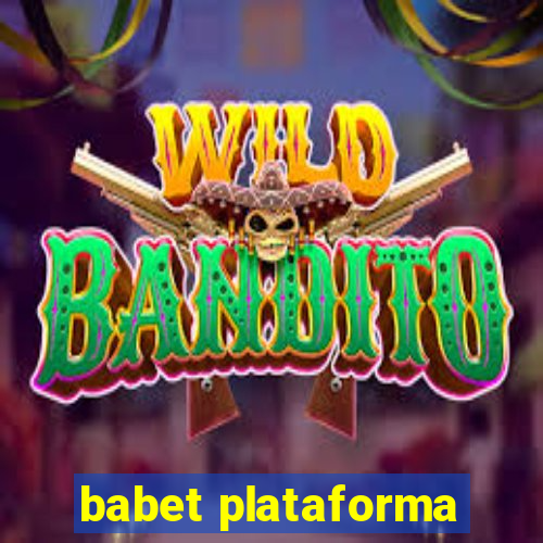 babet plataforma