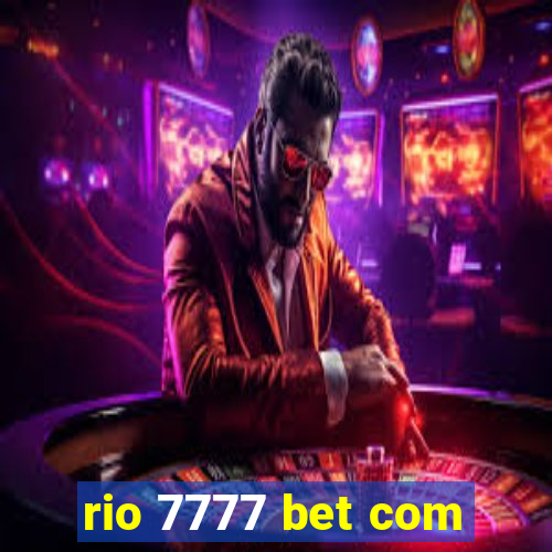 rio 7777 bet com