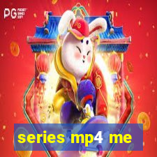 series mp4 me