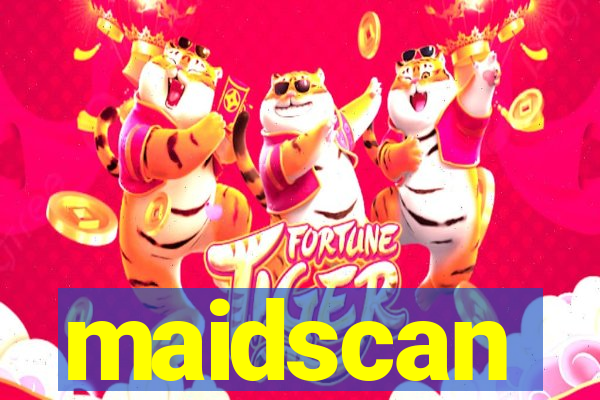 maidscan