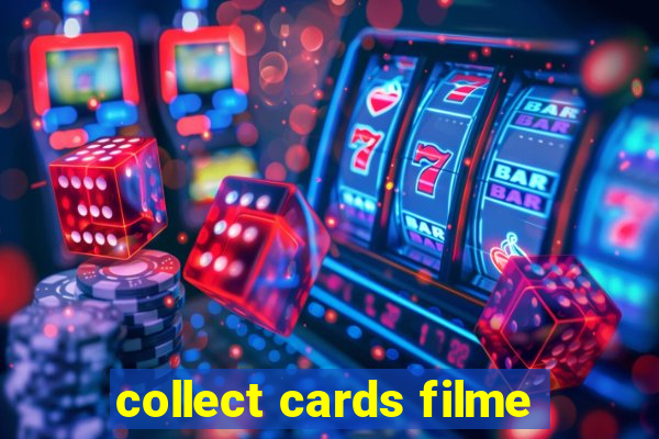 collect cards filme