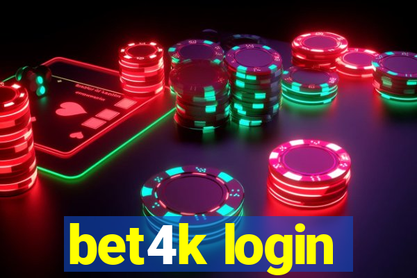 bet4k login