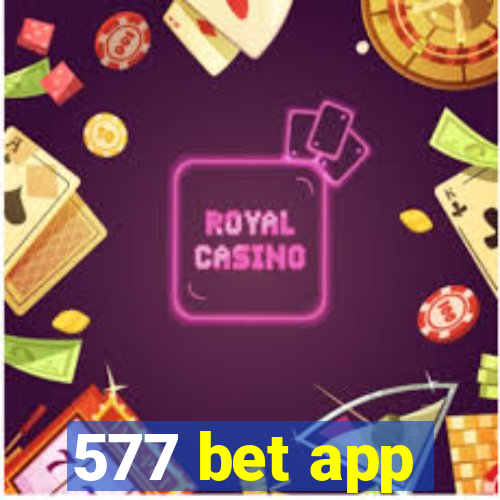 577 bet app