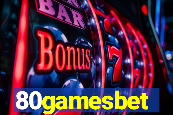 80gamesbet