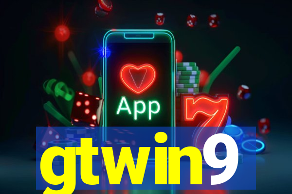 gtwin9