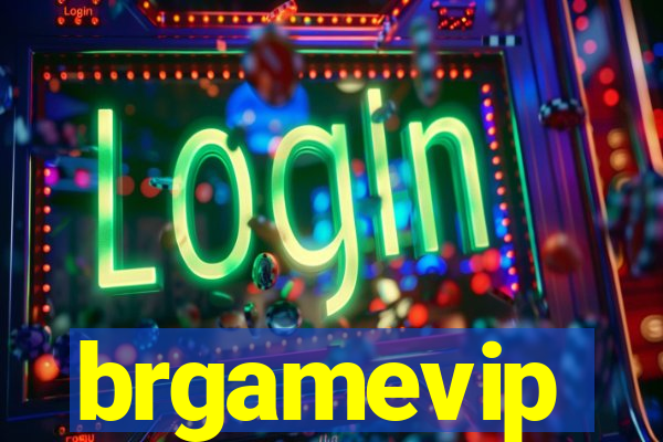 brgamevip