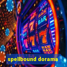 spellbound dorama