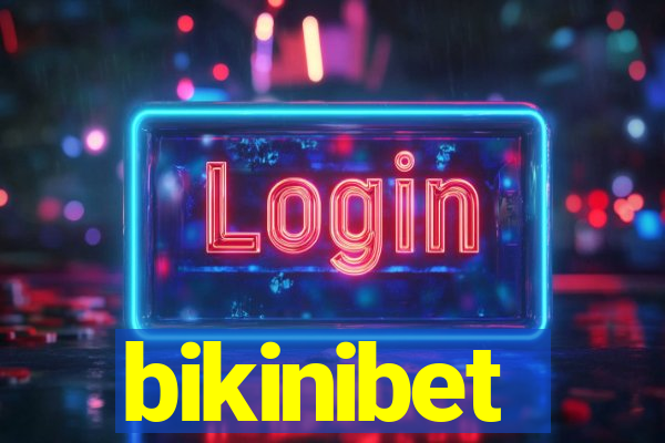 bikinibet