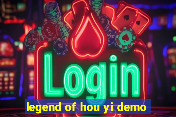 legend of hou yi demo