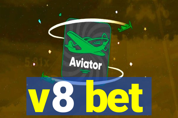 v8 bet