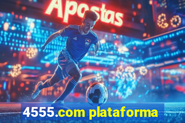 4555.com plataforma