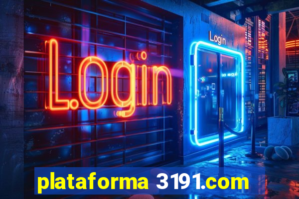 plataforma 3191.com