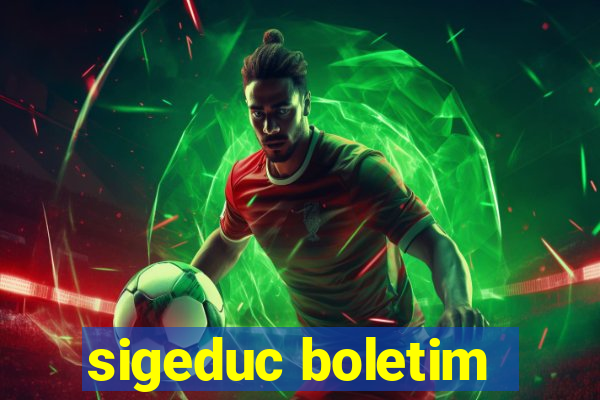 sigeduc boletim