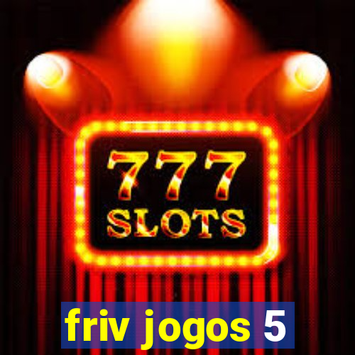 friv jogos 5