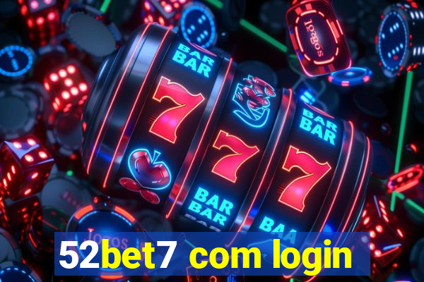 52bet7 com login