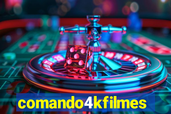 comando4kfilmes.com