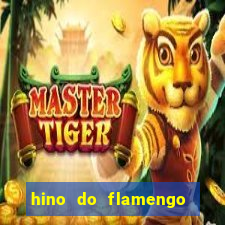 hino do flamengo para toque de celular