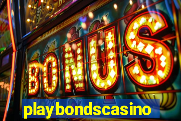 playbondscasino