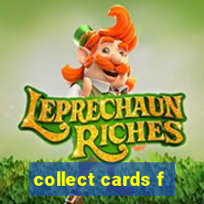 collect cards f