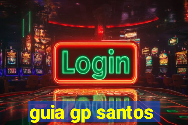 guia gp santos