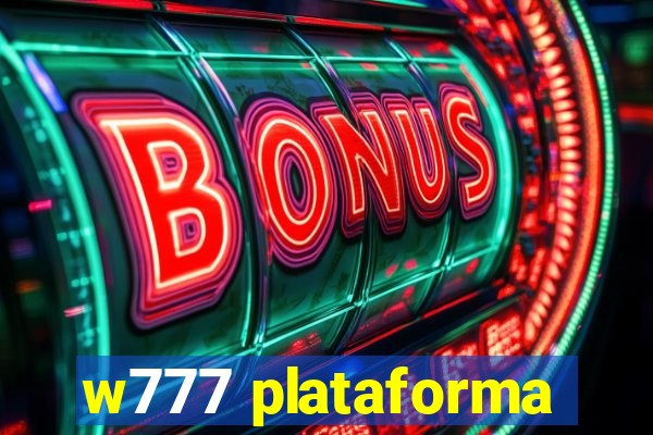 w777 plataforma