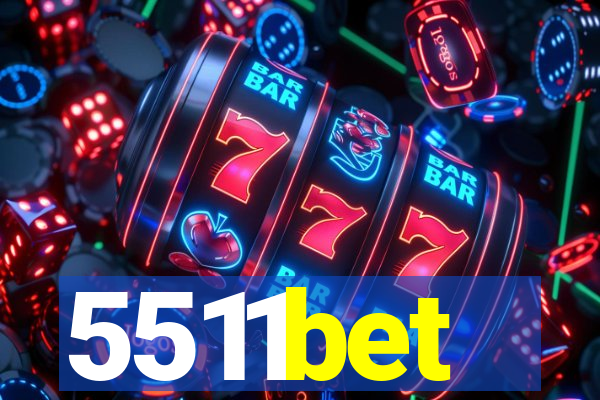 5511bet