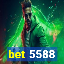 bet 5588