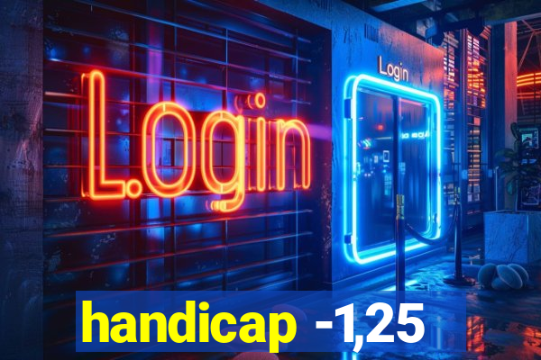 handicap -1,25